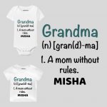 Grandma is mom without rules