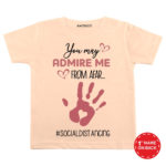 you may admire me from afar tshirt in peach color