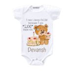I Can’t Keep Calm Because I am 200 Days Old Baby Wear