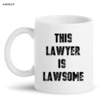 this lawyer is awesome coffe mugs