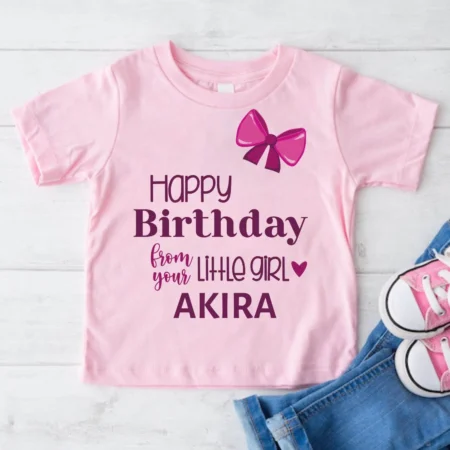 Happy Birthday From Yours Little Girl Baby Wear