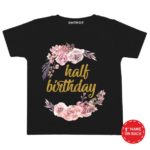 Half Birthday Flower Baby Wear