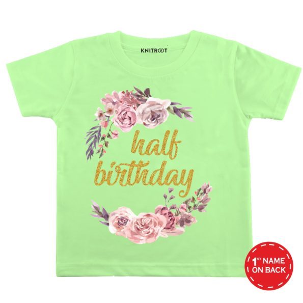 Half Birthday Flower T-Shirt (Green)