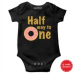Half Way To One Baby Wear