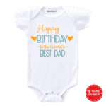 Happy Birthday to The World’s Best Dad Baby Wear