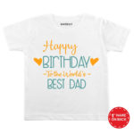 Happy Birthday to The World’s Best Dad Baby Wear