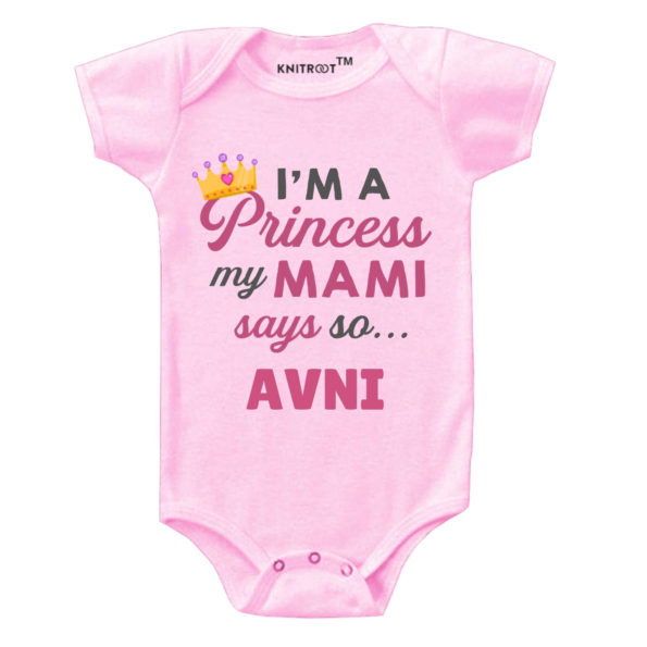 I’m A Princess My Mami Says So Onesie (Pink)