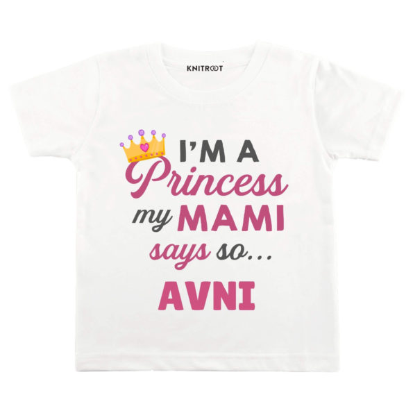 I’m A Princess My Mami Says So T-shirt