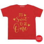 Is Sweet To Be One T-shirt