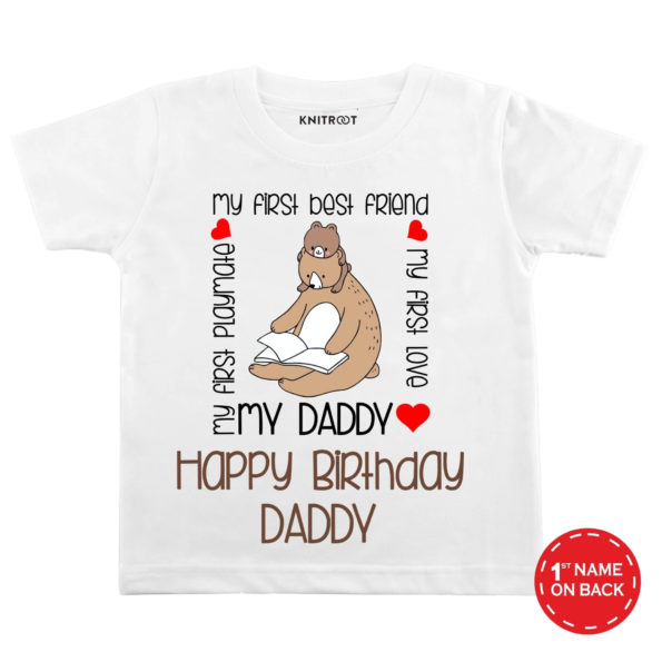 My Daddy Happy Birthday Daddy T-Shirt