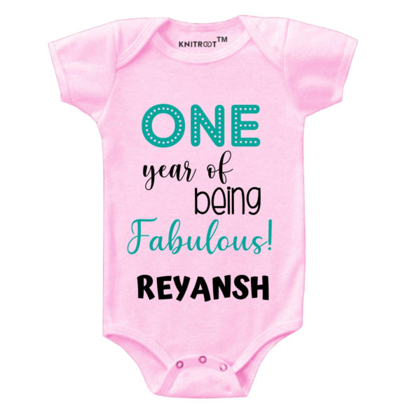 One Year of Being Fabulous! Onesie (Pink)