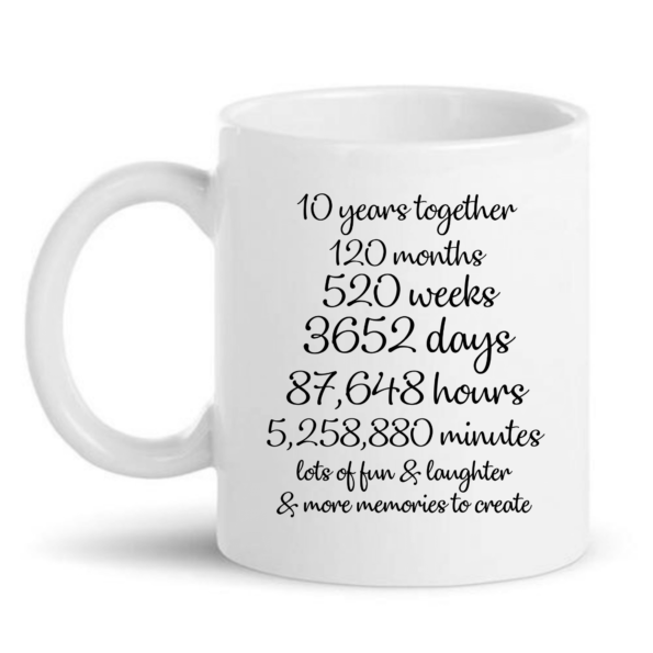 10 Years Together Mug