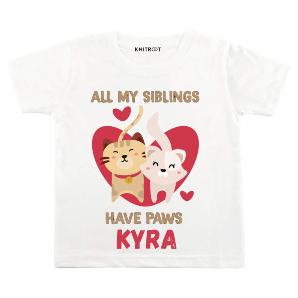All My Siblings Have Have Paws T-shirt