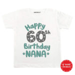 Happy 60th Birthday Nana Baby Wear