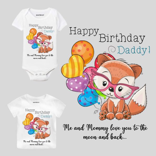 Happy Birthday Daddy! Fox Baby Wear
