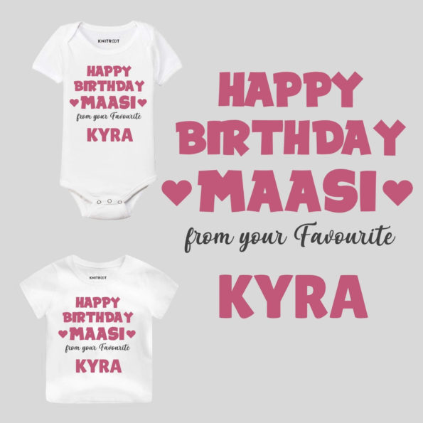 Happy Birthday Maasi From Your Favourite Baby Wear