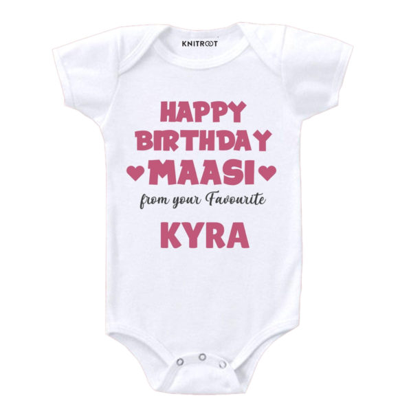 Happy Birthday Maasi From Your Favourite Onesie