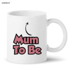Mum To Be Mug