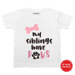 My Sibling Have Paws Design Baby Clothes