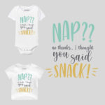 NAP I Thought You Said Snack! Baby Clothes