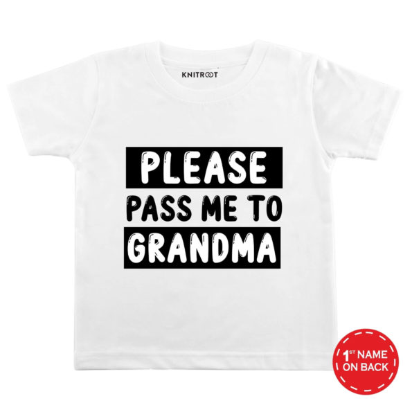 Please Pass Me To Grandma T-shirt