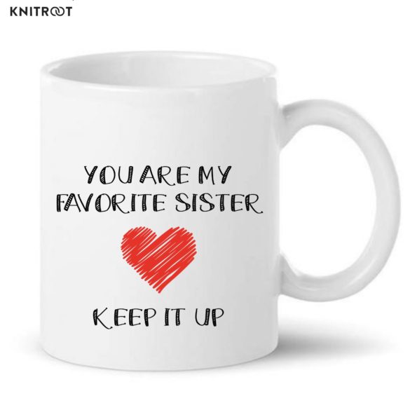 You Are My Favorite Sister Mug (2)