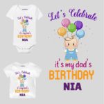 Celebrate Dad Birthday Baby Wear