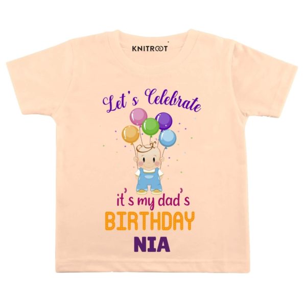 Celebrate Dad Birthday Baby Wear
