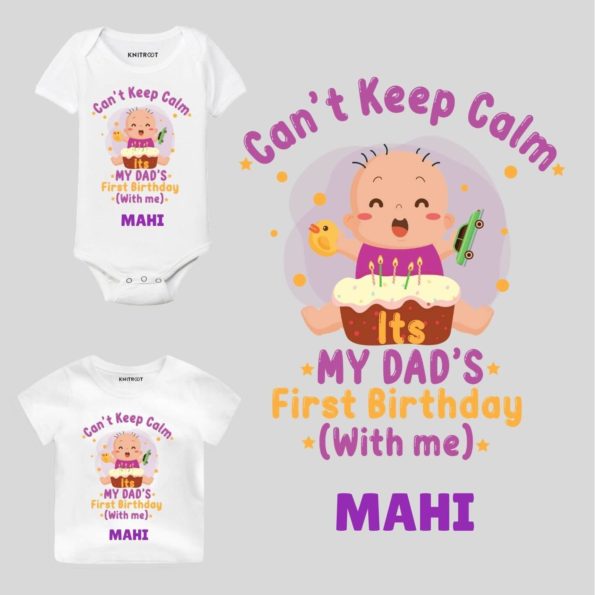 Dad’s First Birhtday Baby wear