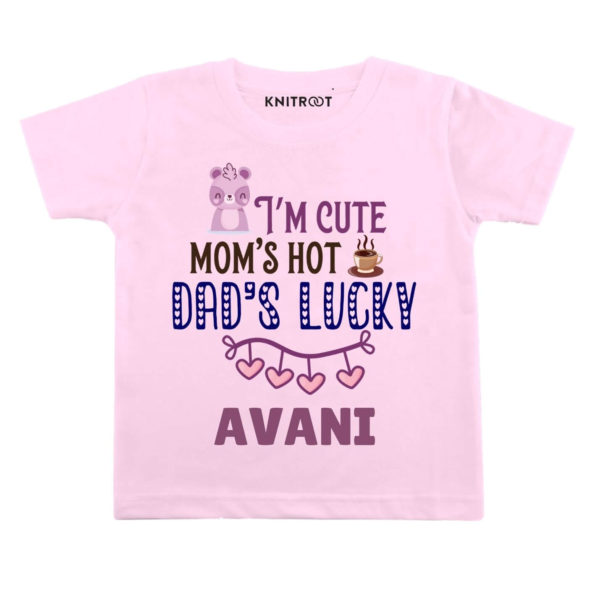 I’m cute mom’s Dad’s Luck Kids T-shirt