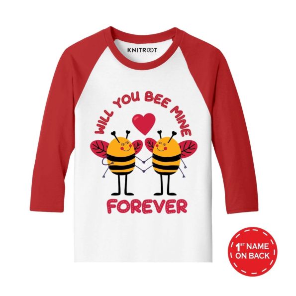 Will you bee mine Forever Kids Tees