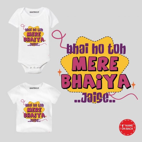 Mere Bhaiya Onesie & Tshirt