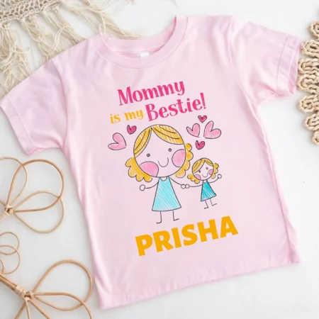 Mommy Is My Bestie! T-shirt Or Onesie